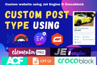 create custom website using jet engine, acf, elementor pro and crocoblock