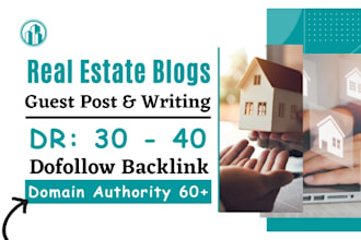 dofollow guest post on real estate blog da63 domain rating 30