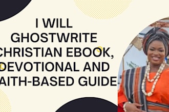write christian ebook, devotional or faith based guide