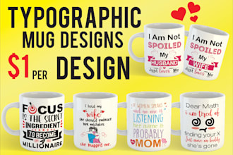 design typographic mug or cup design