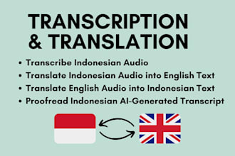 transcribe indonesian audio and translate it into english