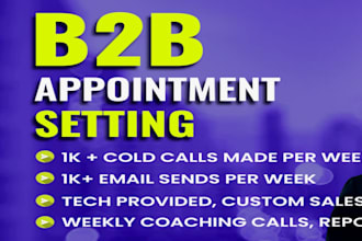 provide appointment setters, tech etc to generate appointments for your startup