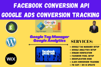 setup facebook conversion API, pixel , google ads conversion tracking ,GTM ,ga4
