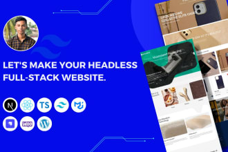 develop a lightning fast secure headless website for growth
