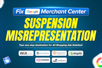 fix google merchant center suspension and misrepresentation policy fast