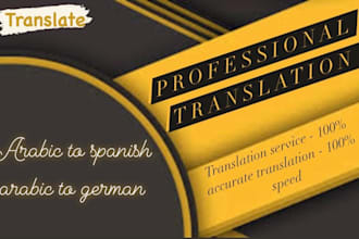 do professionally translate arabic to spanish or german
