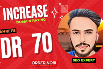 increase ahrefs domain rating dr 70 using SEO backlinks