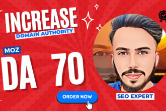 increase moz da domain authority 50 to  70