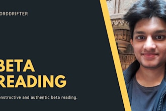 beta read your work and provide substantial feedback