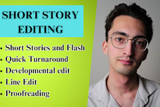 edit and proofread short stories and flash fiction