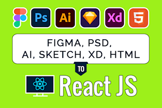 convert figma to react js, ai, xd, HTML, PSD to react js