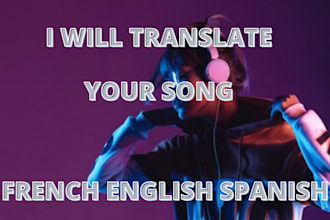 translate your song into french english spanish