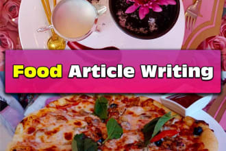 write SEO optimized food blogs for your website