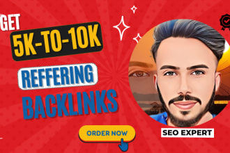 build 5k referring domain SEO backlinks