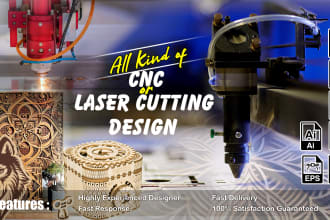 create any design files into cnc or laser cutting, engraving