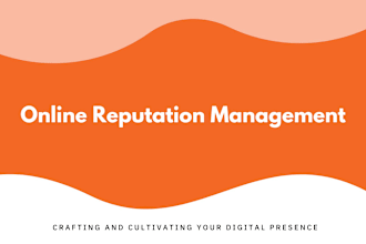 be your online reputation management expert