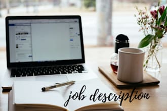 write a perfect job description for you