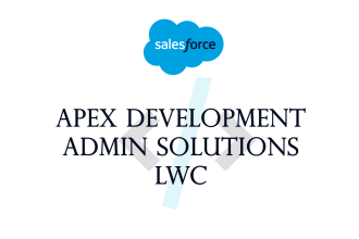 do salesforce apex development, admin configuration and lwc