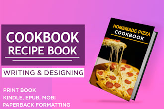 write and design recipes for recipe book cookbook, diet plan