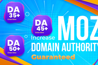 increase domain authority da 50 plus on moz 10 days