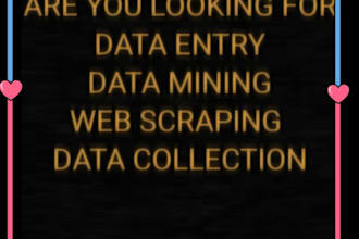 do data entry, data mining, web scraping,
