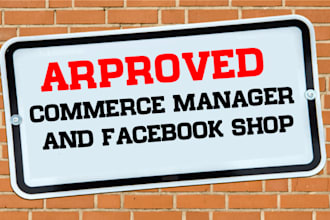 provide you approved commerce manager and facebook shop