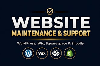 do wordpress wix squarespace shopify website maintenance support