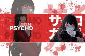 make an anime or gaming banner for your youtube and twitch