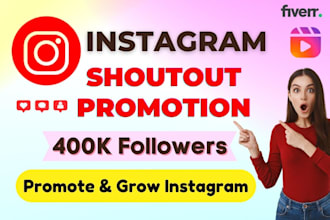 instagram shoutout promotion on my 400k plus followers page
