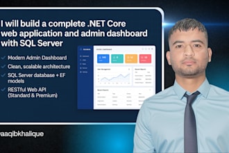 build a complete net core web application and admin dashboard with sql server