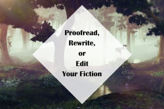 proofread, rewrite and edit your short story or novel