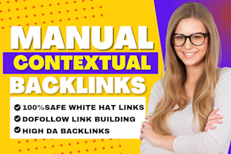 provide manual contextual white hat backlinks