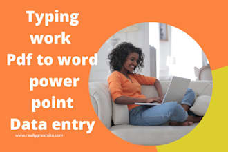 typing, data entry, word, excel,pdf