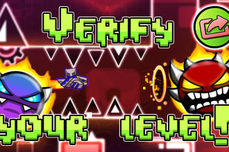 verify legit a level for you in geometry dash