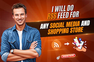 do rss feed for any social media and shopping store