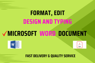 do data entry, typing and microsoft word document formatting