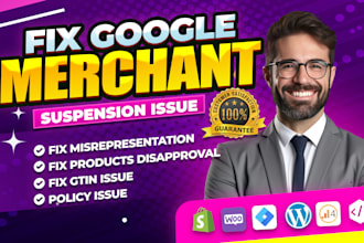 fix your google merchant center suspension and website needs improvement issue