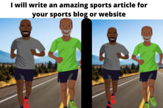 write an amazing sports article for your sports blog or website