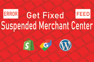 fix google merchant center suspension errors and reapprove