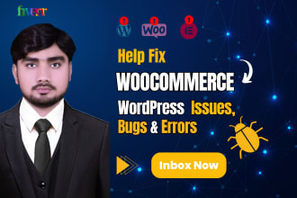 help fix wordpress, woocommerce problems, bugs and errors as expert