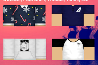 make you a custom roblox shirt or pants
