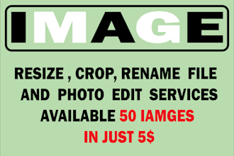 do resize, crop image, rename file, photo editing