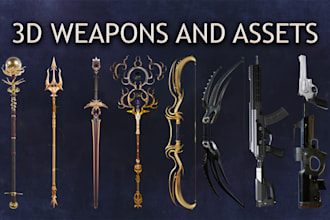 design 3d weapons and assets
