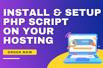 install and setup PHP or laravel script on your hosting or cpanel