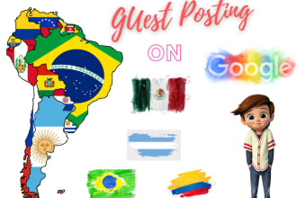 do guest posting on mexico, chile, colombia,  brazil sites