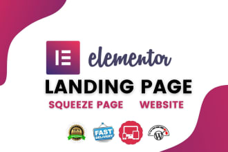 design wordpress landing page,squeeze page,home page by elementor pro