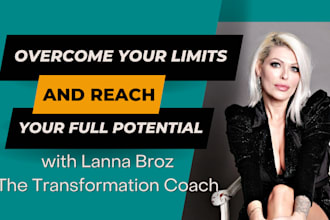 help you overcome your limitations and reach your full potential