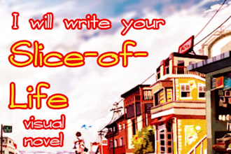 write your slice of life visual novel
