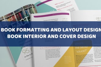 do book formatting and layout design, book interior and cover design