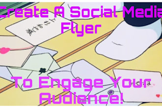 create social media flyers to help your engagement